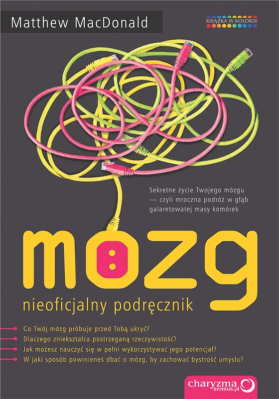 Mózg. Nieoficjalny podr?cznik (e-bog) af MacDonald, Matthew