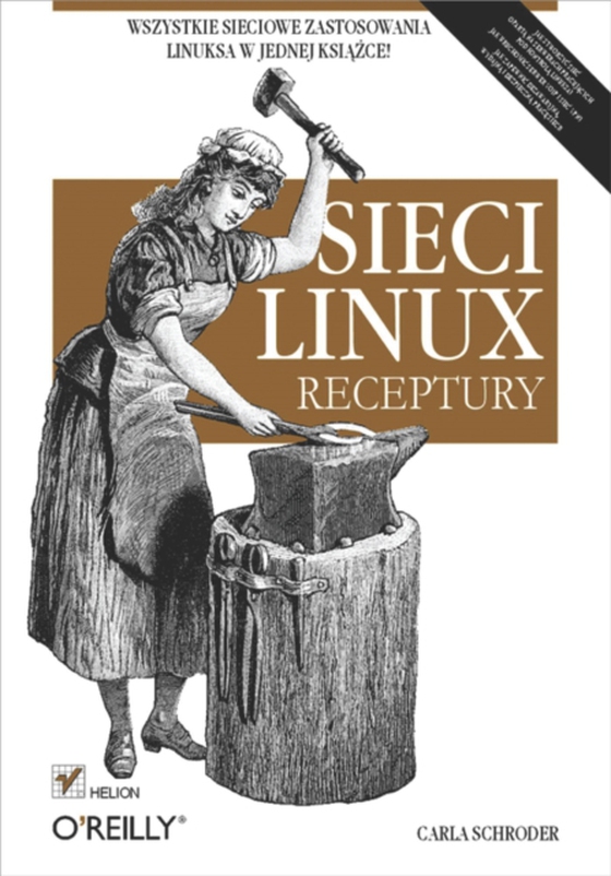 Sieci Linux. Receptury (e-bog) af Schroder, Carla