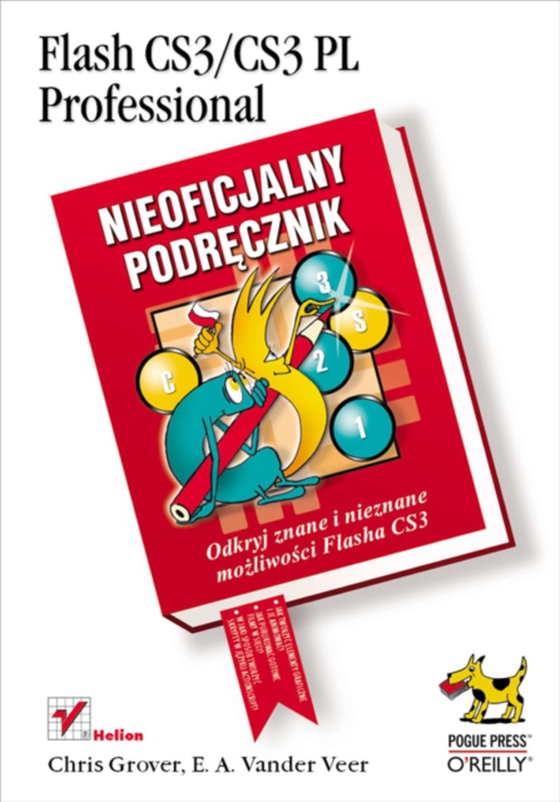 Flash CS3/CS3 PL Professional. Nieoficjalny podr?cznik (e-bog) af Veer, E.A. Vander