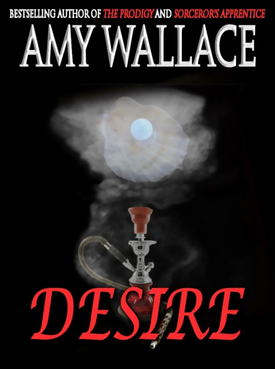 Desire (e-bog) af Wallace, Amy