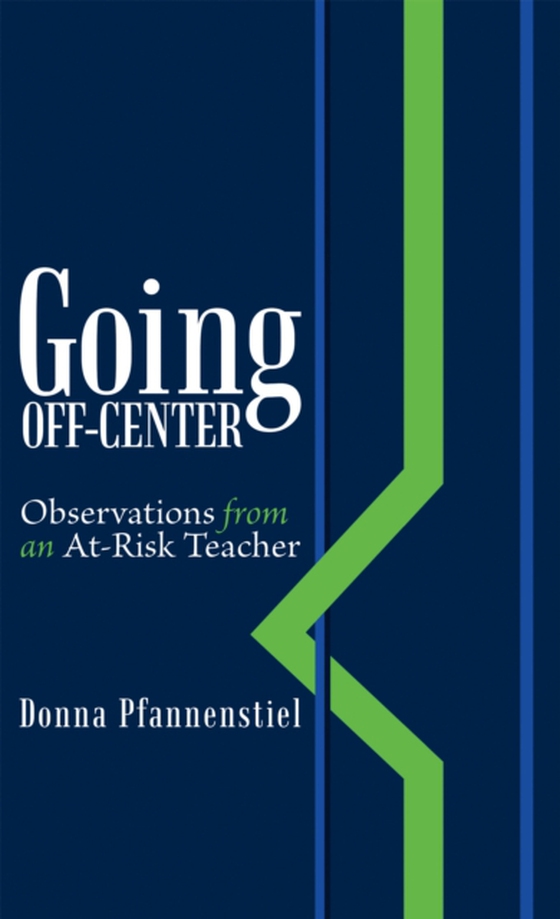 Going Off-Center (e-bog) af Pfannenstiel, Donna