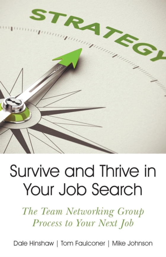 Survive and Thrive in Your Job Search (e-bog) af Johnson, Mike