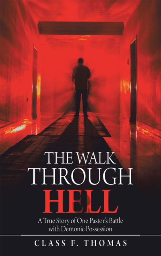 Walk Through Hell (e-bog) af Thomas, Class F.