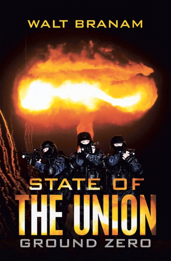 State of the Union (e-bog) af Branam, Walt