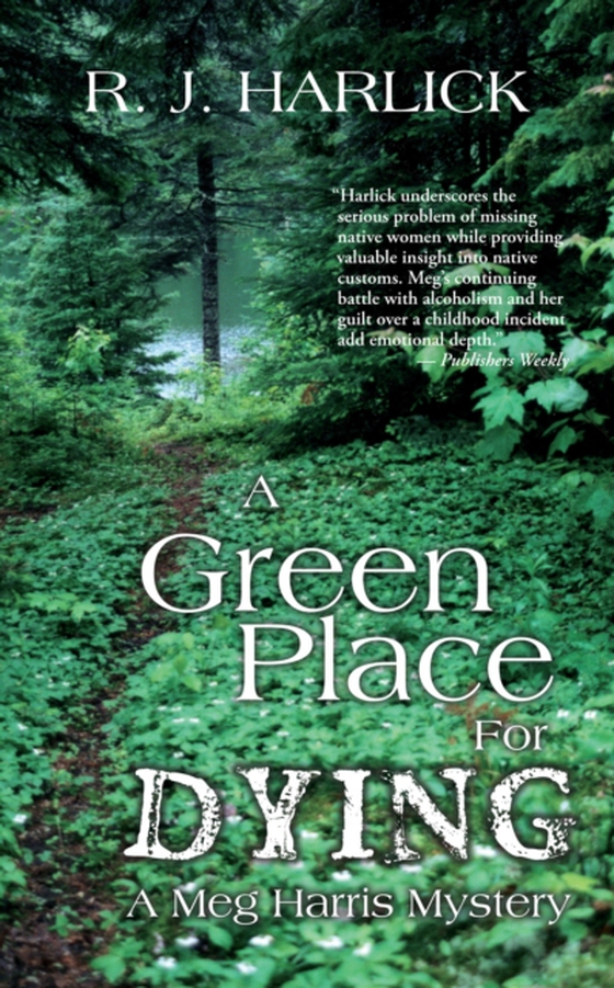 Green Place for Dying (e-bog) af Harlick, R.J.