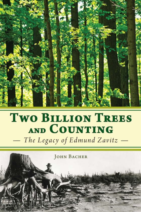 Two Billion Trees and Counting (e-bog) af Bacher, John