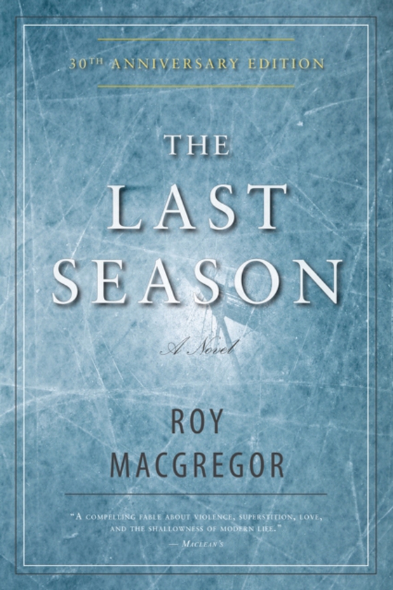 Last Season (e-bog) af MacGregor, Roy