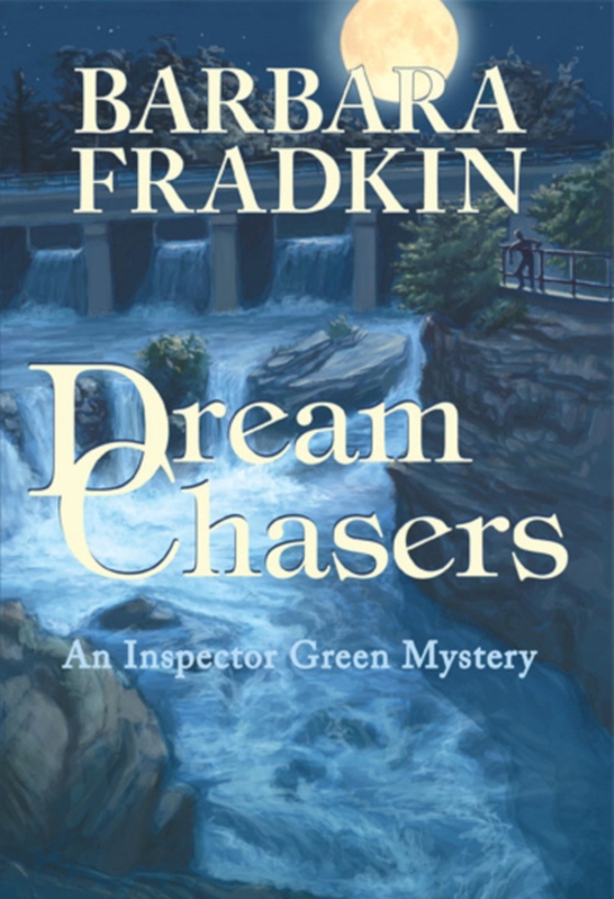Dream Chasers (e-bog) af Fradkin, Barbara