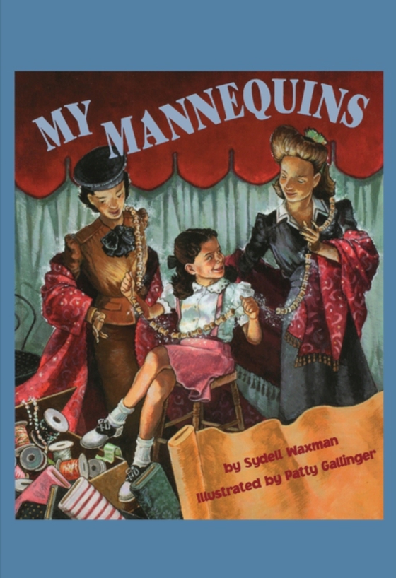 My Mannequins (e-bog) af Waxman, Sydell