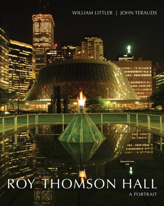 Roy Thomson Hall (e-bog) af Terauds, John