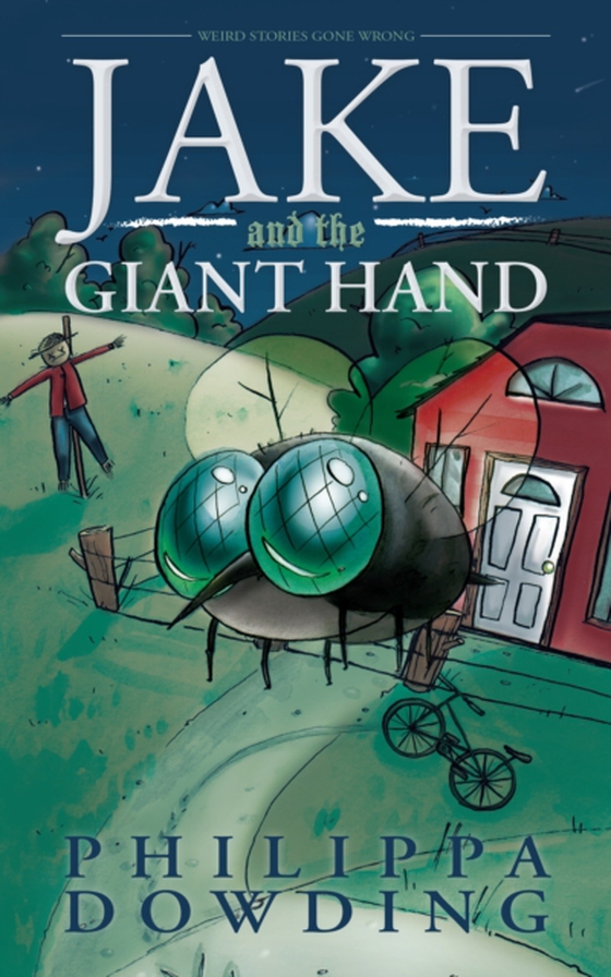 Jake and the Giant Hand (e-bog) af Dowding, Philippa