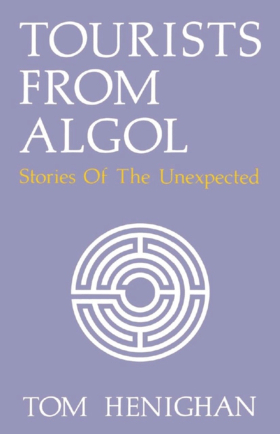 Tourists From Algol (e-bog) af Henighan, Tom
