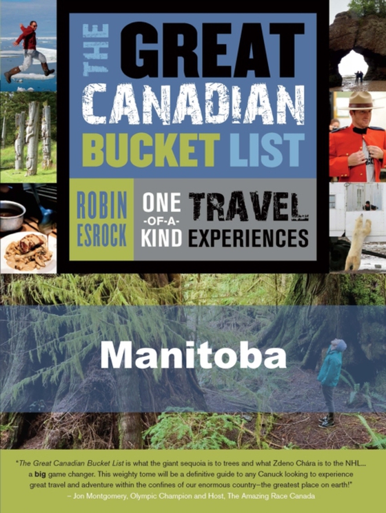 Great Canadian Bucket List - Manitoba (e-bog) af Esrock, Robin