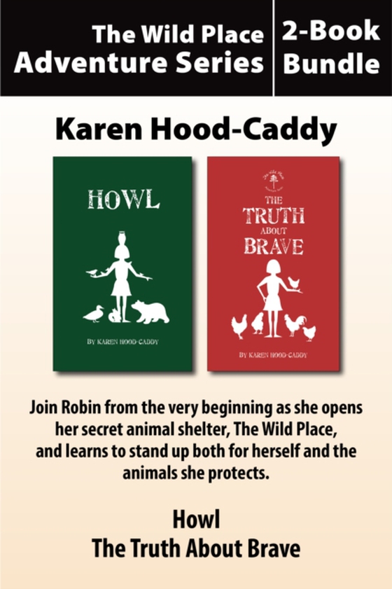 Wild Place Adventure Series 2-Book Bundle (e-bog) af Hood-Caddy, Karen