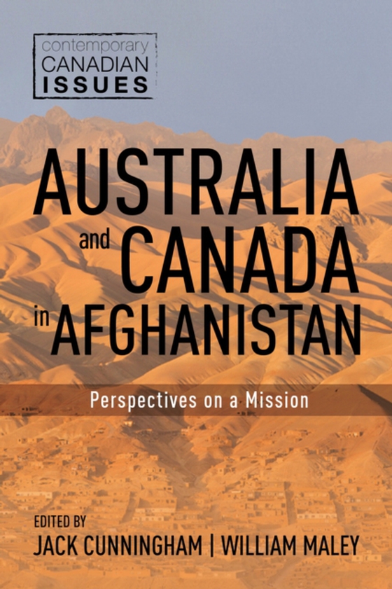 Australia and Canada in Afghanistan (e-bog) af -