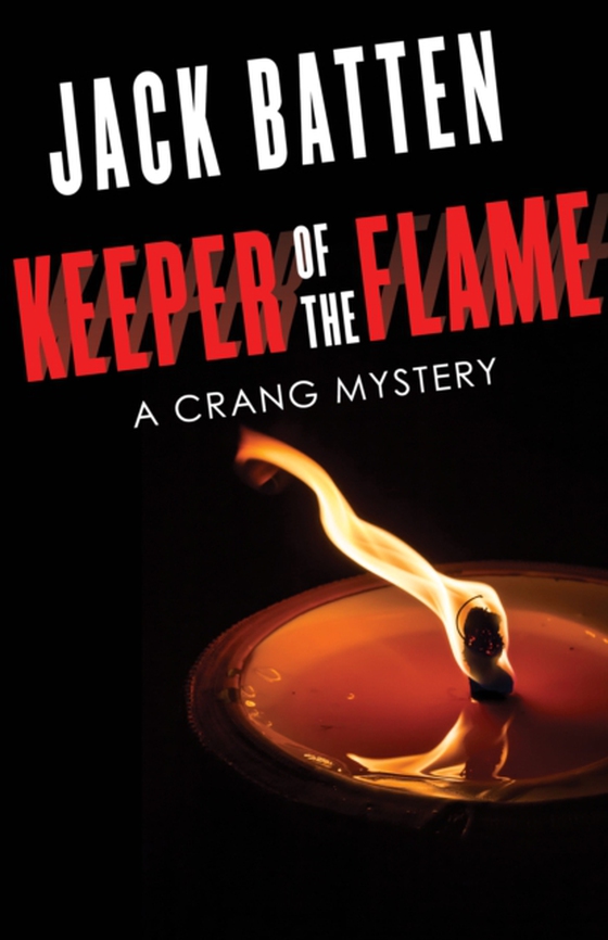 Keeper of the Flame (e-bog) af Batten, Jack