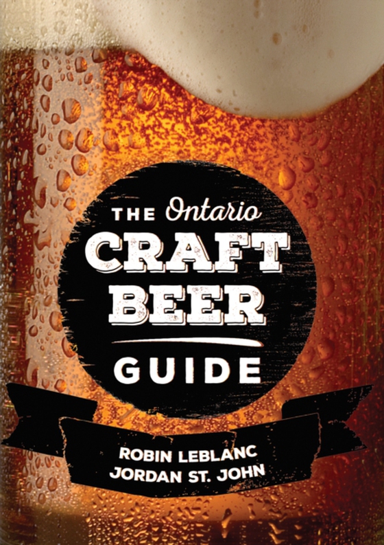 Ontario Craft Beer Guide (e-bog) af John, Jordan St.