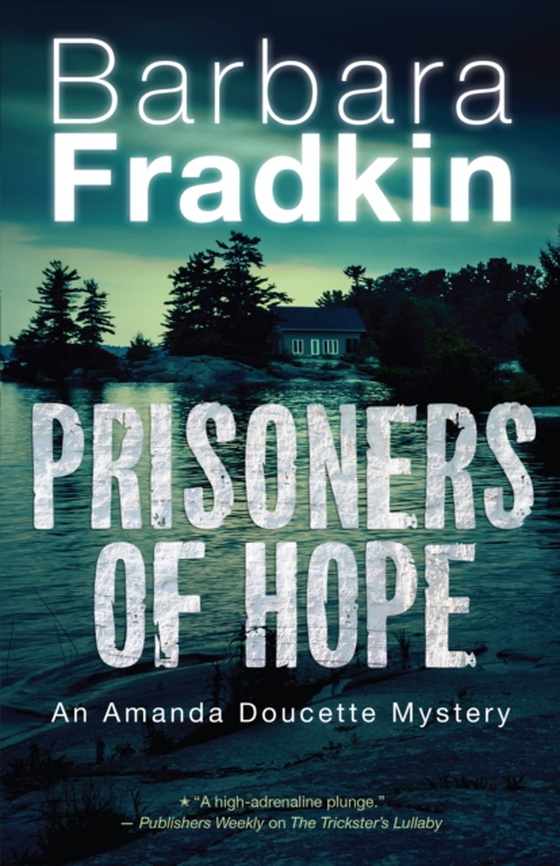 Prisoners of Hope (e-bog) af Fradkin, Barbara