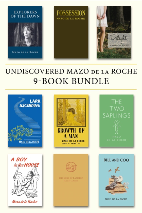 Undiscovered Mazo de la Roche 9-Book Bundle (e-bog) af Roche, Mazo de la