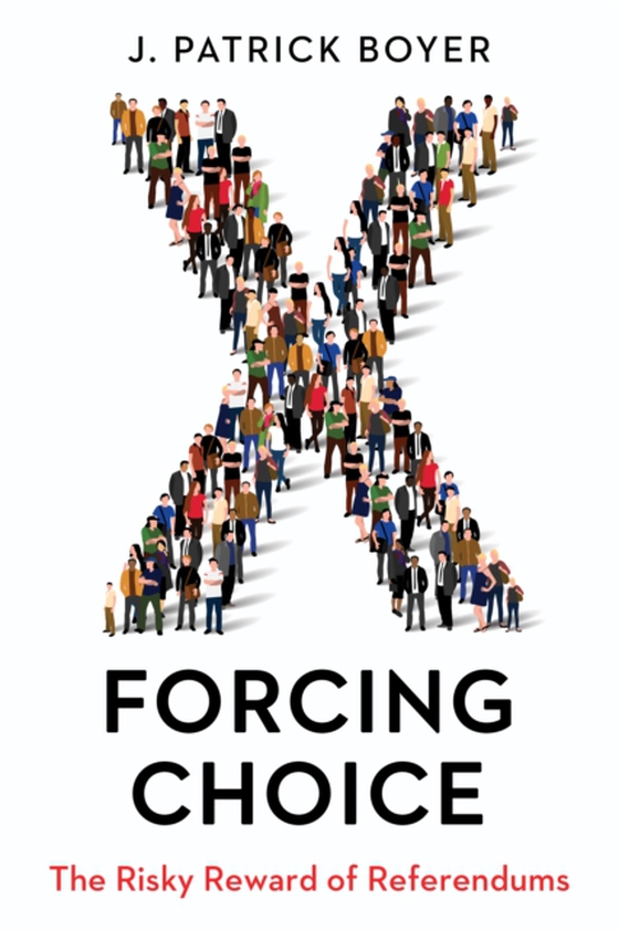 Forcing Choice (e-bog) af Boyer, J. Patrick