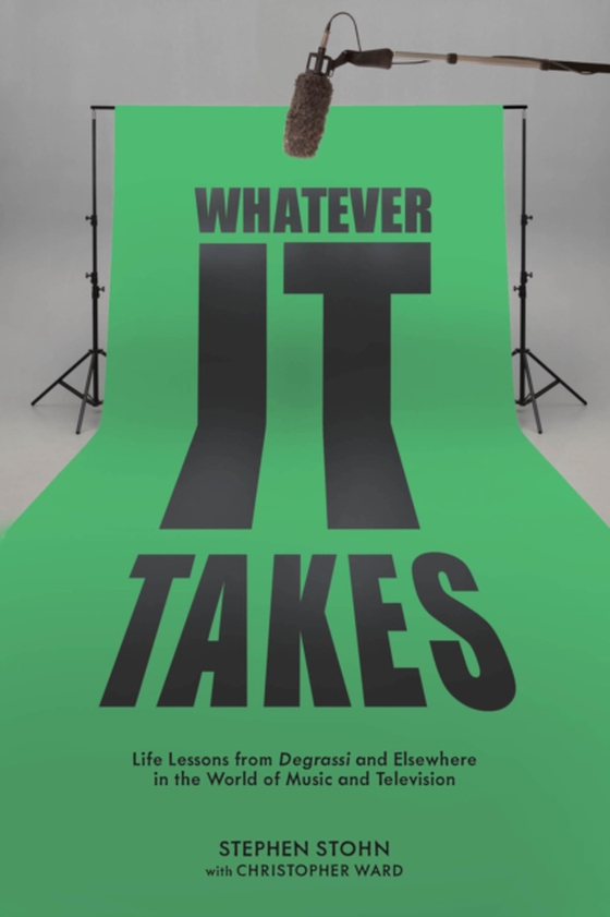 Whatever It Takes (e-bog) af Stohn, Stephen