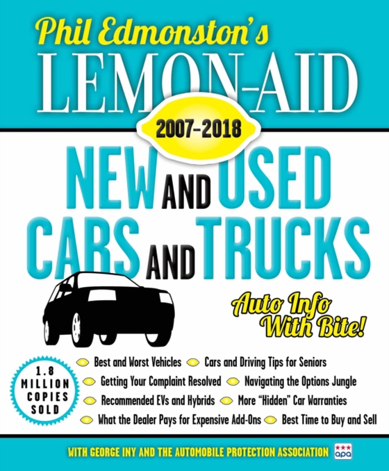 Lemon-Aid New and Used Cars and Trucks 2007-2018 (e-bog) af Edmonston, Phil