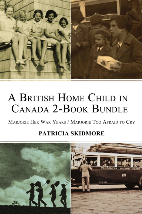 British Home Child in Canada 2-Book Bundle (e-bog) af Skidmore, Patricia