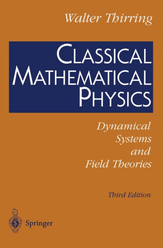 Classical Mathematical Physics