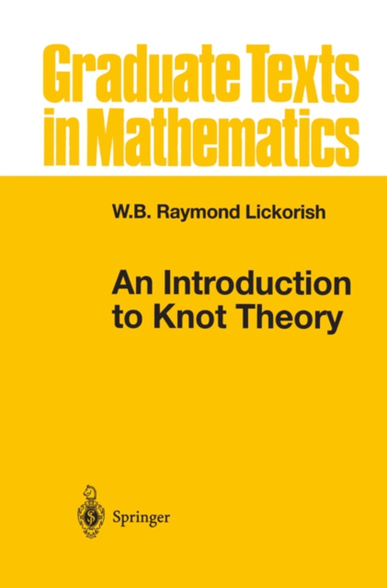 Introduction to Knot Theory (e-bog) af Lickorish, W.B.Raymond