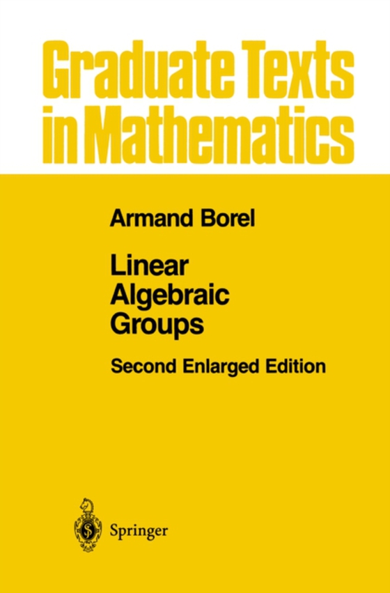 Linear Algebraic Groups (e-bog) af Borel, Armand