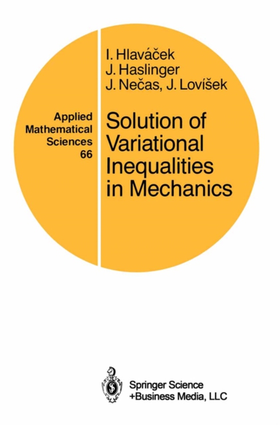 Solution of Variational Inequalities in Mechanics (e-bog) af Lovisek, Jan