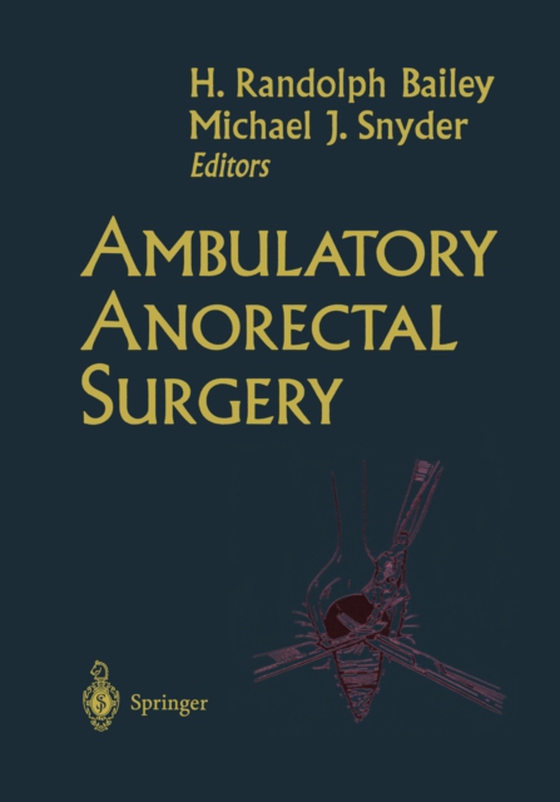 Ambulatory Anorectal Surgery (e-bog) af -