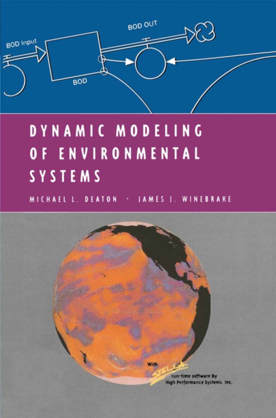 Dynamic Modeling of Environmental Systems (e-bog) af Winebrake, James J.