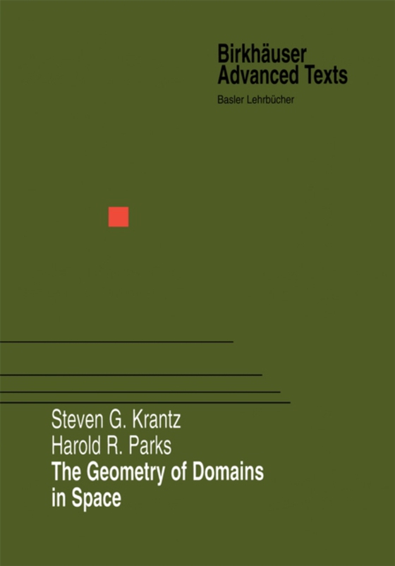 Geometry of Domains in Space (e-bog) af Parks, Harold R.