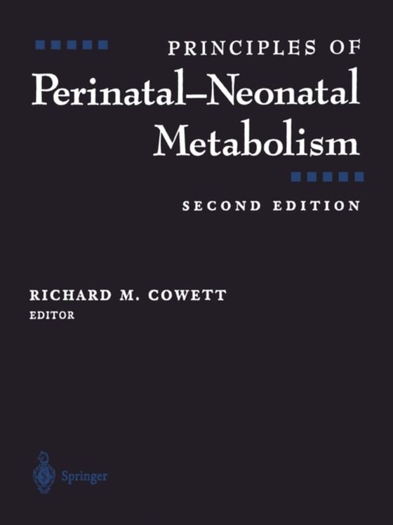 Principles of Perinatal-Neonatal Metabolism