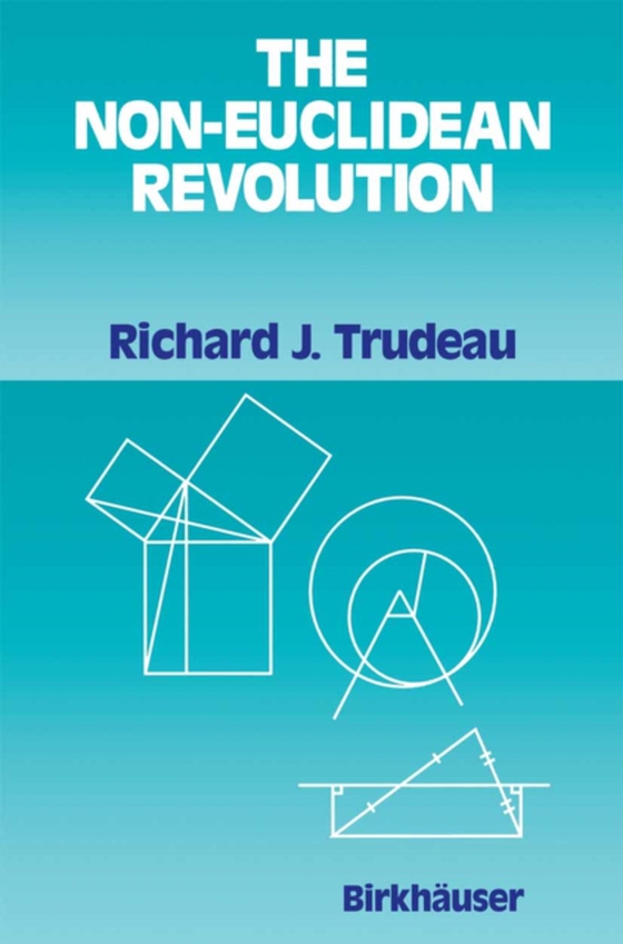 Non-Euclidean Revolution (e-bog) af Trudeau, Richard J.