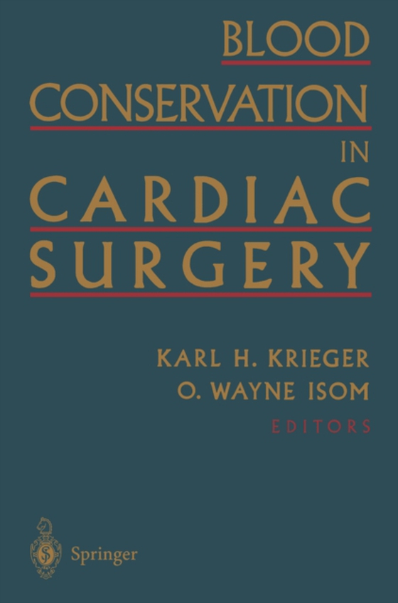 Blood Conservation in Cardiac Surgery (e-bog) af -