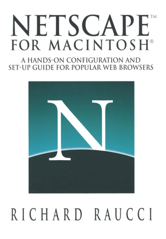 Netscape(TM) for Macintosh(R) (e-bog) af Raucci, Richard