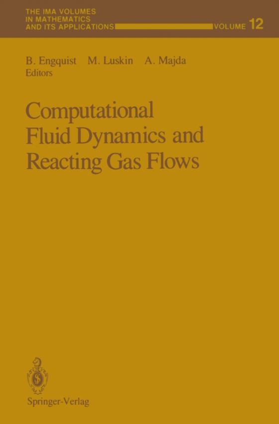 Computational Fluid Dynamics and Reacting Gas Flows (e-bog) af -