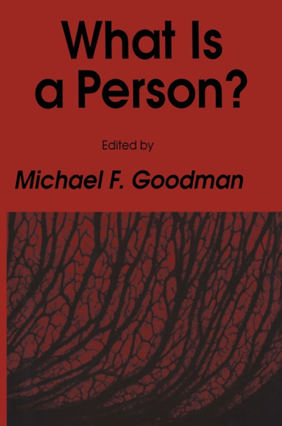 What Is a Person? (e-bog) af Goodman, Michael F.