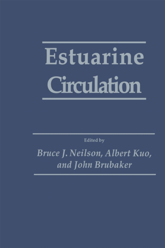 Estuarine Circulation (e-bog) af Brubaker, John