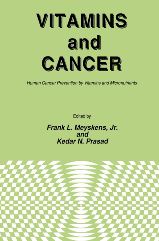 Vitamins and Cancer (e-bog) af Prasad, Kedar N.