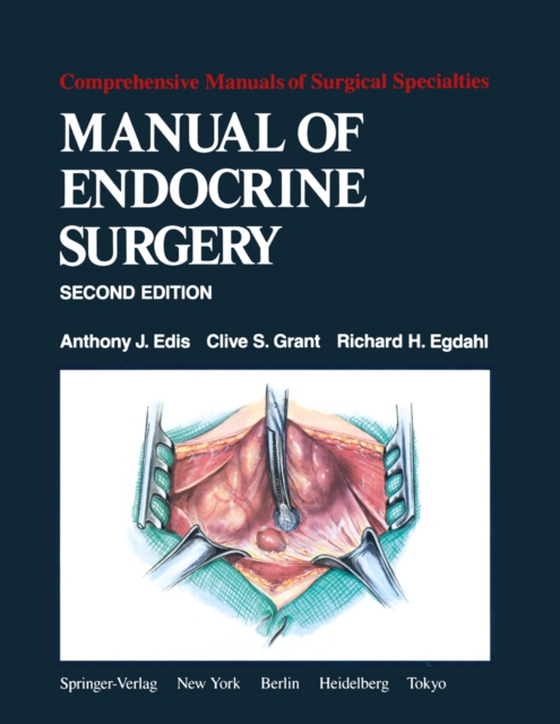 Manual of Endocrine Surgery (e-bog) af Egdahl, R. H.