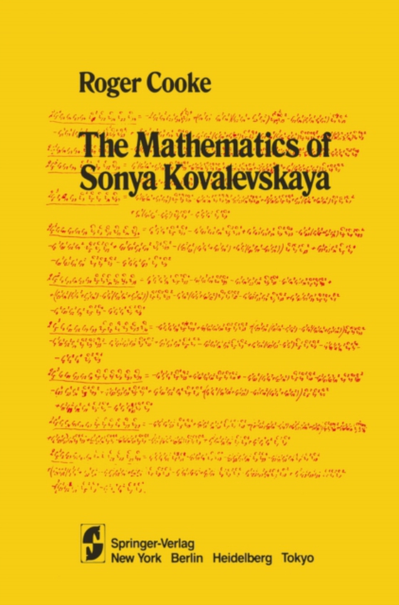 Mathematics of Sonya Kovalevskaya (e-bog) af Cooke, R.