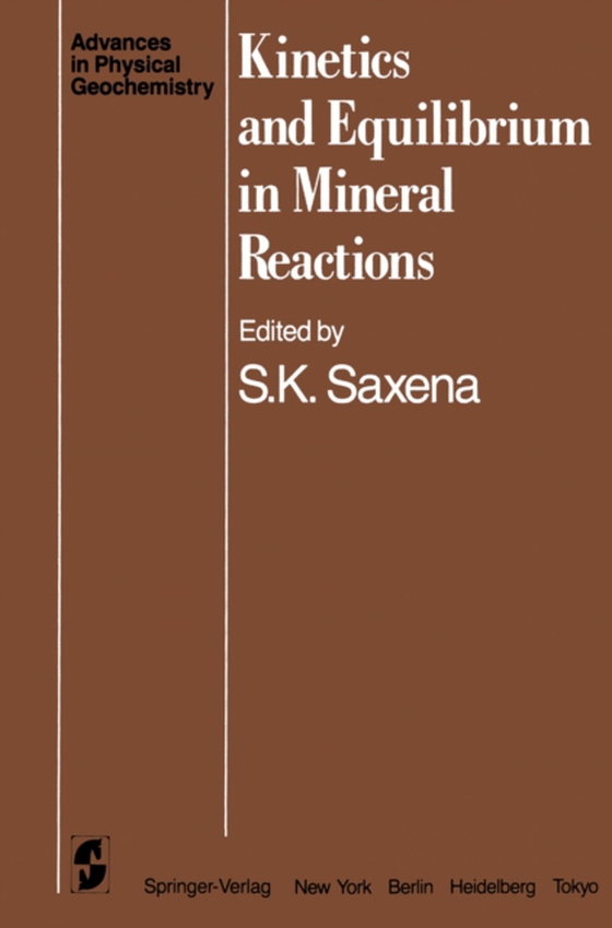 Kinetics and Equilibrium in Mineral Reactions (e-bog) af -