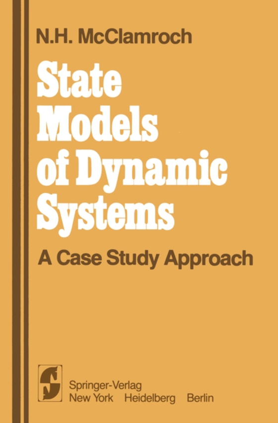 State Models of Dynamic Systems (e-bog) af McClamroch, N.H.