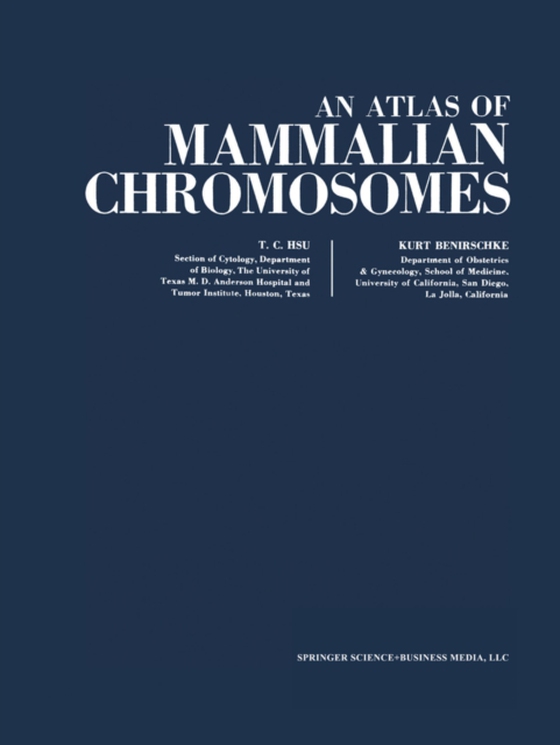 Atlas of Mammalian Chromosomes (e-bog) af Benirschke, Kurt