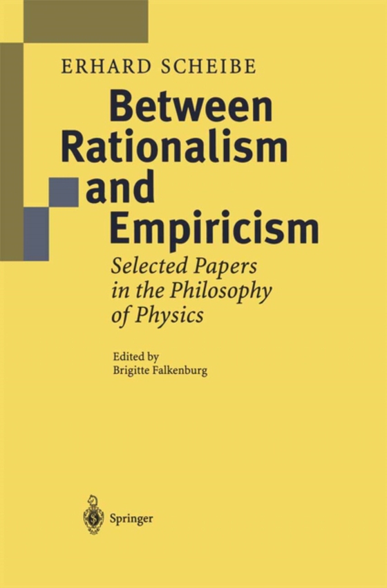 Between Rationalism and Empiricism (e-bog) af Scheibe, Erhard