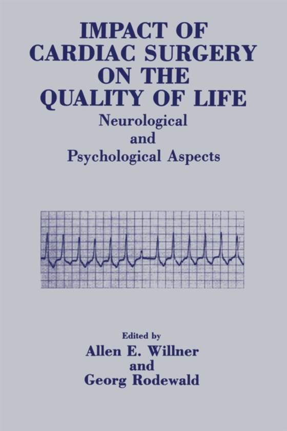 Impact of Cardiac Surgery on the Quality of Life (e-bog) af -