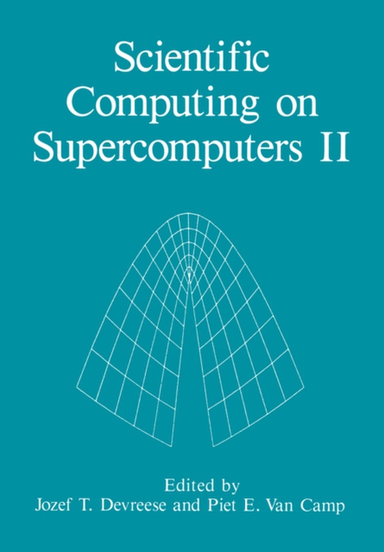 Scientific Computing on Supercomputers II (e-bog) af -